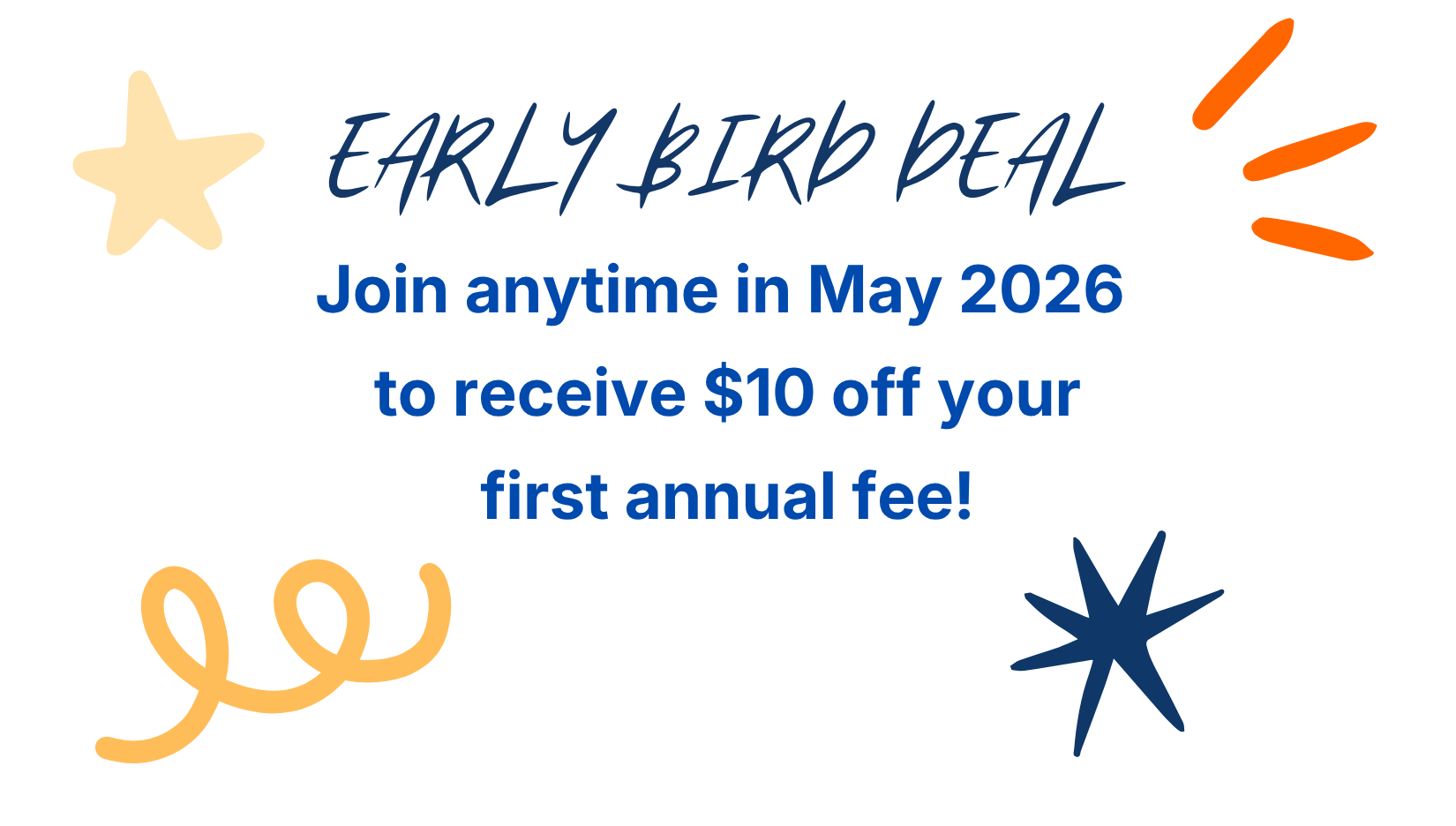early bird promotional pricing